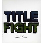Title Fight - Floral Green [CD]