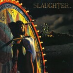Slaughter - Stick It To Ya [CD]