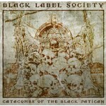 Black Label Society - Catacombs Of The Black Vatican [CD]