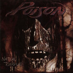 Poison - Native Tongue [USED CD]