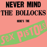 Sex Pistols - Never Mind The Bollocks [CD]