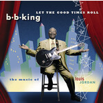 B. B. King  - Let The Good Times Roll [USED CD]