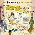 Ry Cooder - The Ry Cooder Anthology: The UFO Has Landed [USED 2CD]