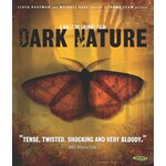 Dark Nature (2009) [DVD]