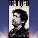 Bob Dylan - Good As I Been To You [LP]