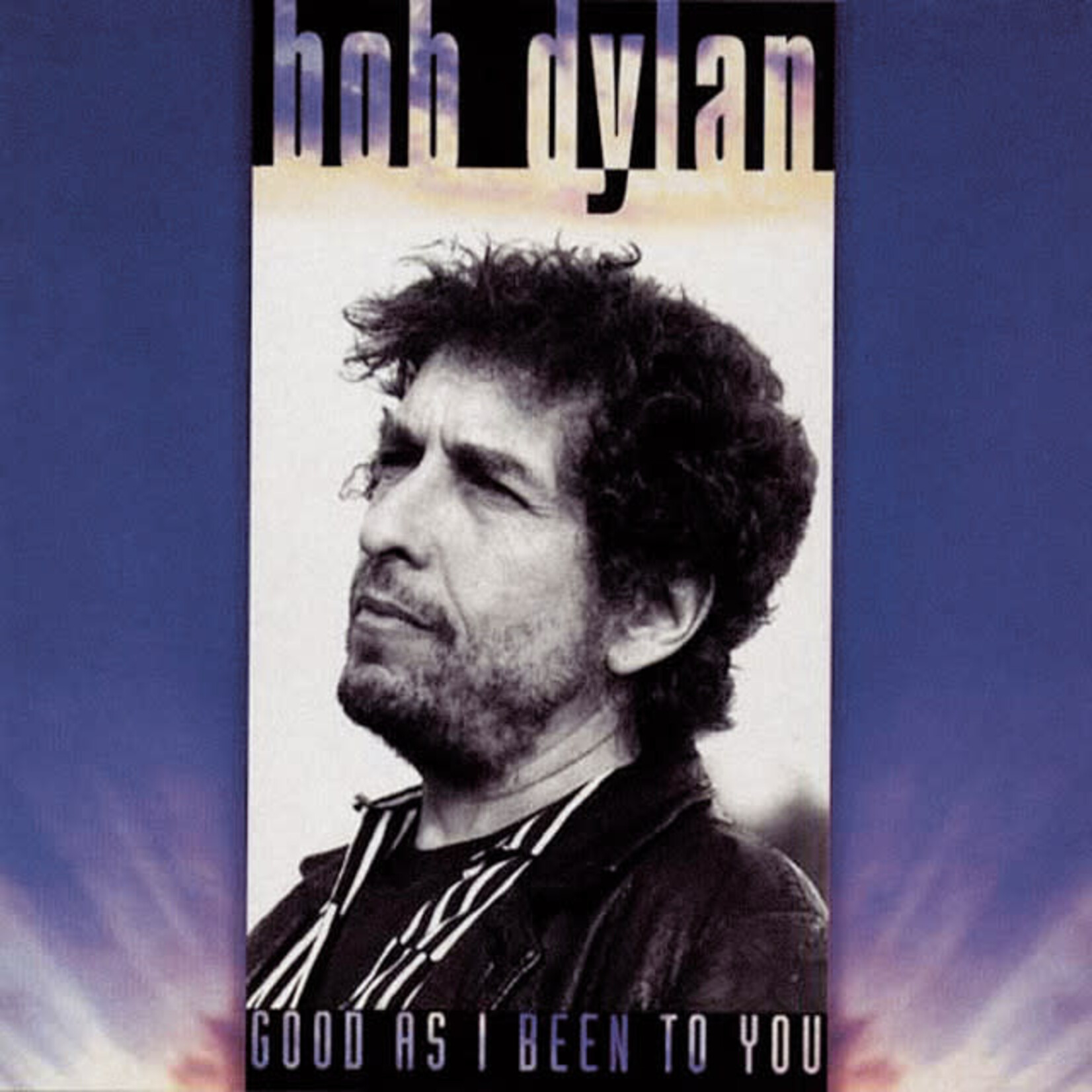Bob Dylan - Good As I Been To You [LP]