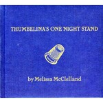 Melissa McClelland - Thumbelina's One Night Stand [USED CD]