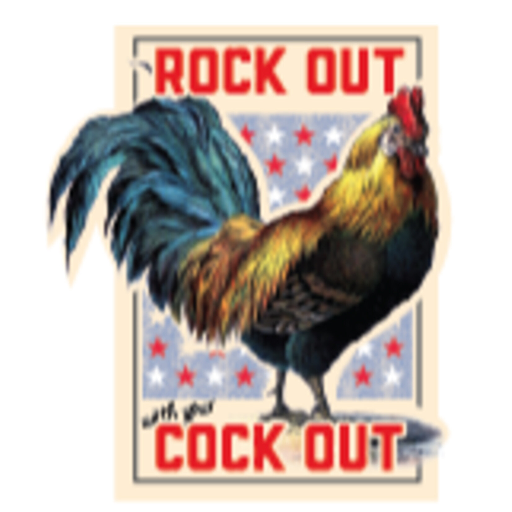 Sticker - Rock Out With Your Cock Out