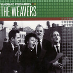 Weavers - Vanguard Visionaries [USED CD]