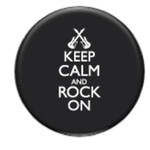 Button - Keep Calm And Rock On