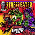 Stress Eater - Everybody Eats! [CD]