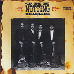 Notting Hillbillies - Missing...Presumed Having A Good Time [USED CD]