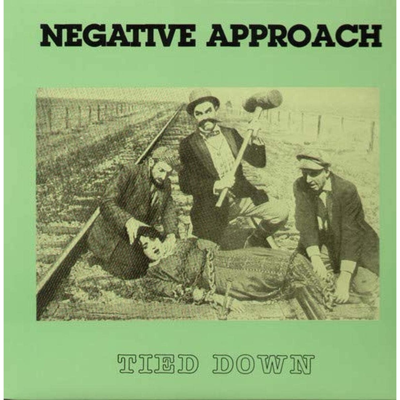Negative Approach - Tied Down [LP]