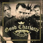 Good Charlotte - Greatest Hits [CD]