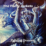 Fluffy Jackets - Fighting Demons [USED CD]