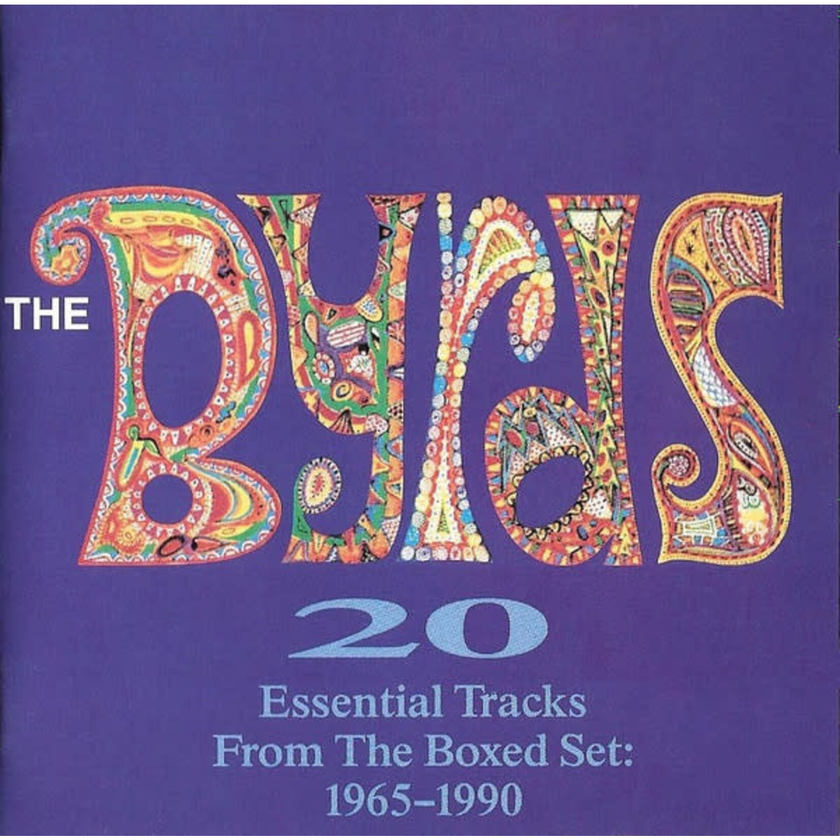 Byrds - 20 Essential Tracks From The Boxed Set: 1965-1990 [USED CD]