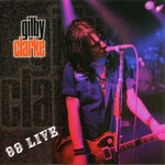 Gilby Clarke - 99 Live [USED CD]