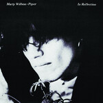Marty Willson-Piper - In Reflection (Blue Vinyl) [LP] (RSD2025)