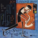 Joe Lovano - 52nd Street Themes [USED CD]