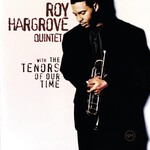 Roy Hargrove - With The Tenors Of Our Time [USED CD]