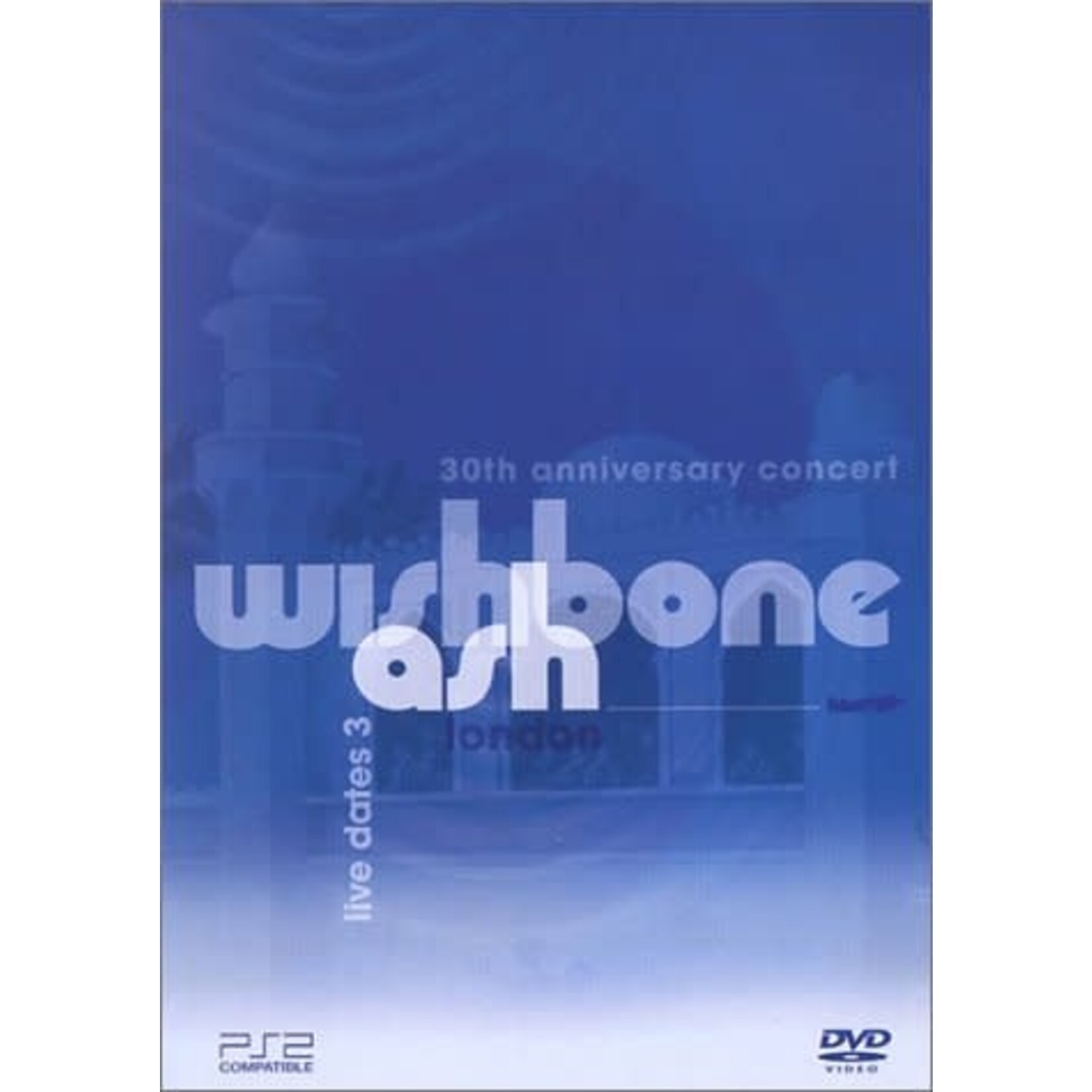 Wishbone Ash - Live Dates 3: 30th Anniversary Concert [USED DVD]