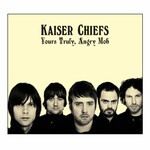 Kaiser Chiefs - Yours Truly, Angry Mob [USED CD]