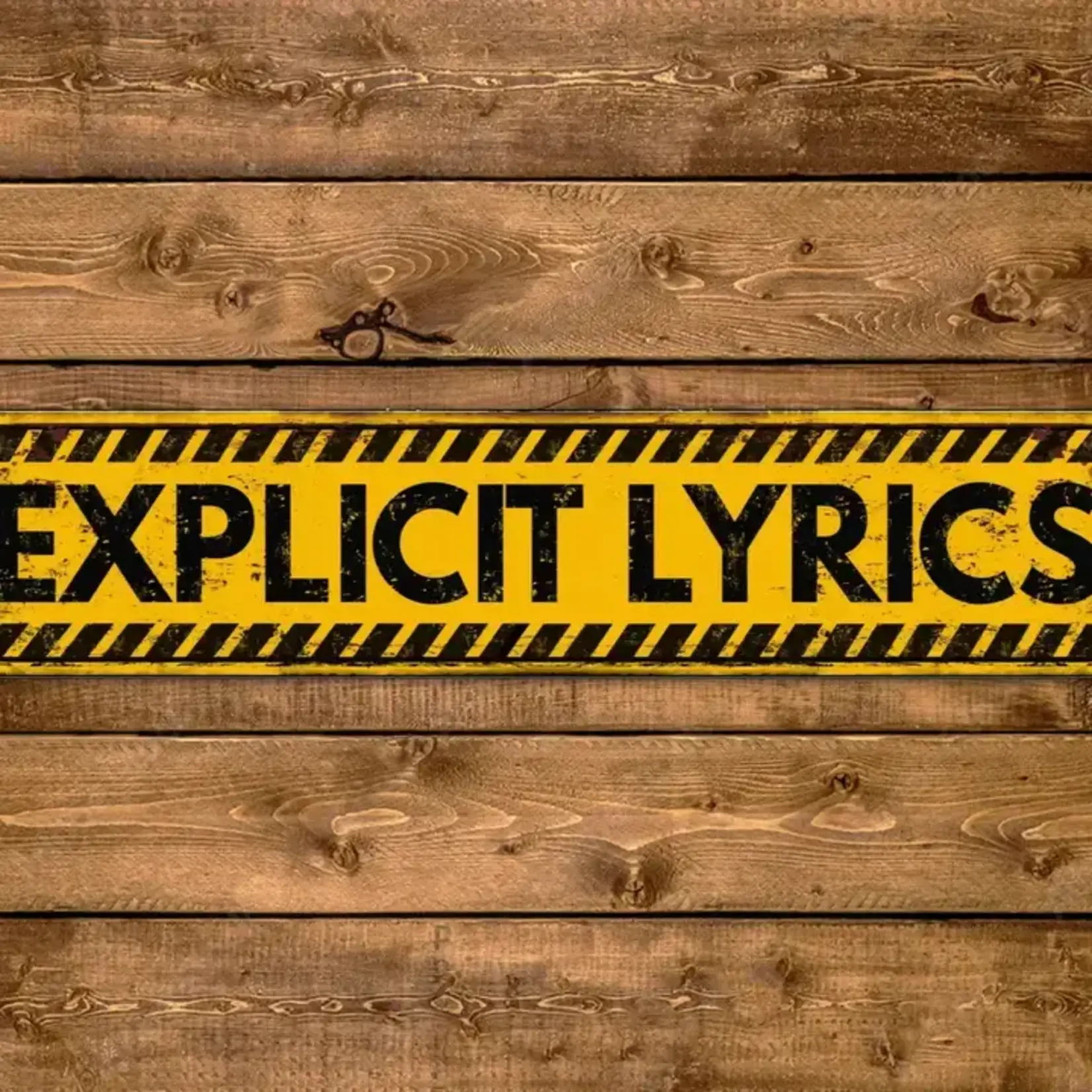 Metal Sign - Explicit Lyrics