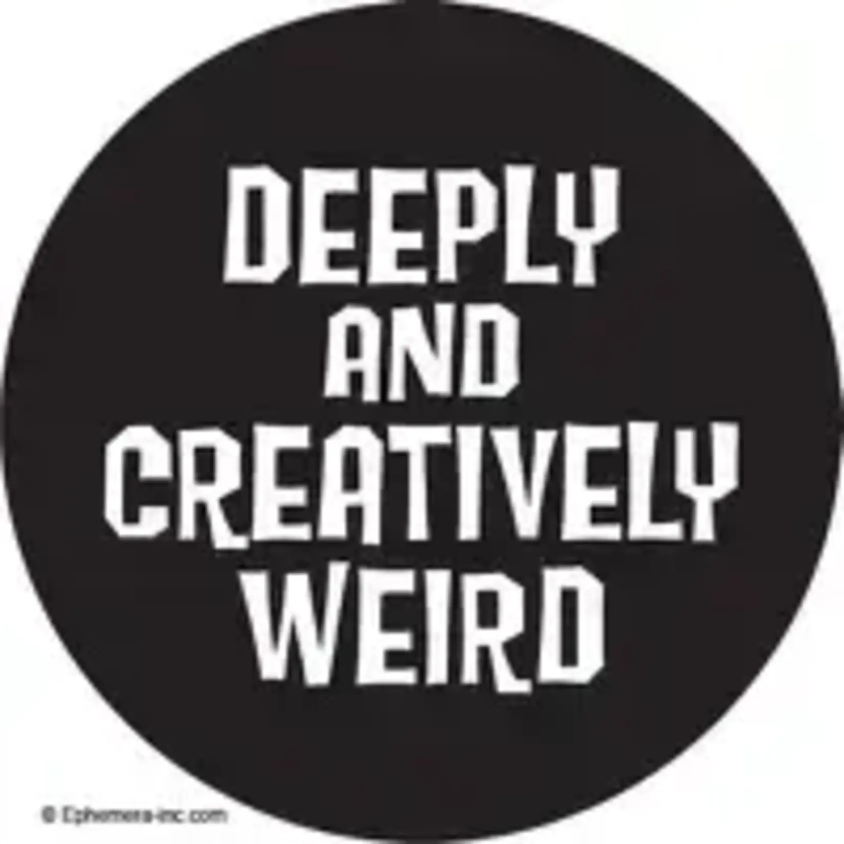 Button - Deeply And Creatively Weird