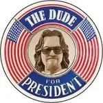 Button - The Dude For President