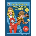Magnet - Steven Rhodes: Can You Help Solve The Mystery Of Who Gives A Shit? Nobody Cares!