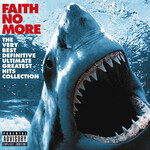 Faith No More - The Very Best Definitive Ultimate Greatest Hits Collection [2CD]