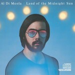 Al Di Meola - Land Of The Midnight Sun [USED CD]
