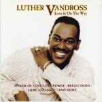 Luther Vandross - Love Is On The Way [USED CD]