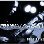 Frank Marino & Mahogany Rush - Double Live [USED CD]