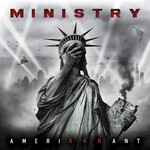 Ministry - Amerikkkant [CD]