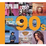 100 Best-Selling Albums Of The 90s [Book]