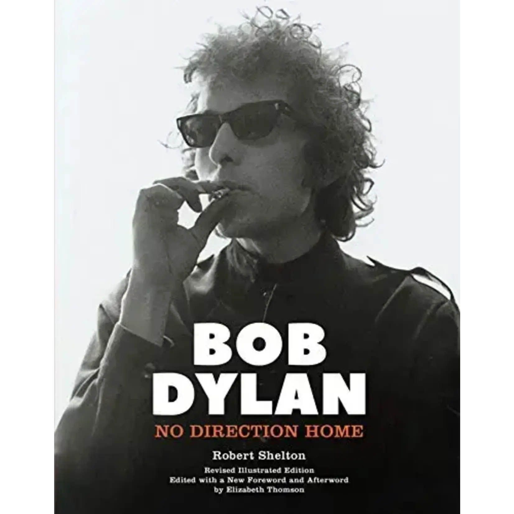 Bob Dylan - No Direction Home [Book]