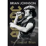 Brian Johnson (AC/DC) - The Lives Of Brian [Book]