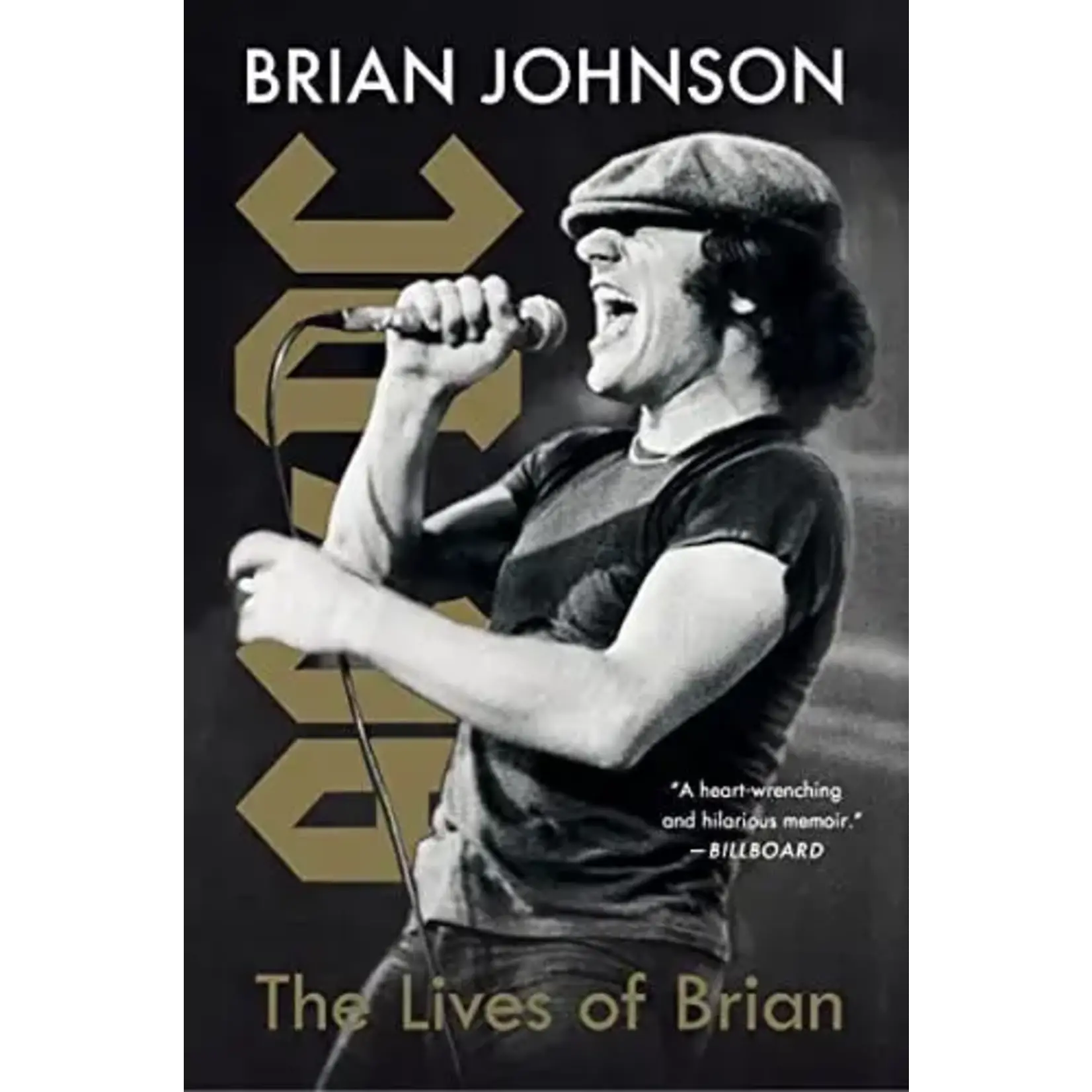 Brian Johnson (AC/DC) - The Lives Of Brian [Book]