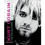 Kurt Cobain (Nirvana) - Kurt Cobain: The Fallen Angel Of Rock 'N' Roll [Book]