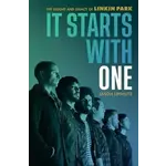 Linkin Park - It Starts With One: The Legend And Legacy Of Linkin Park [Book]