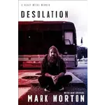 Mark Morton (Lamb Of God) - Desolation: A Heavy Metal Memoir [Book]