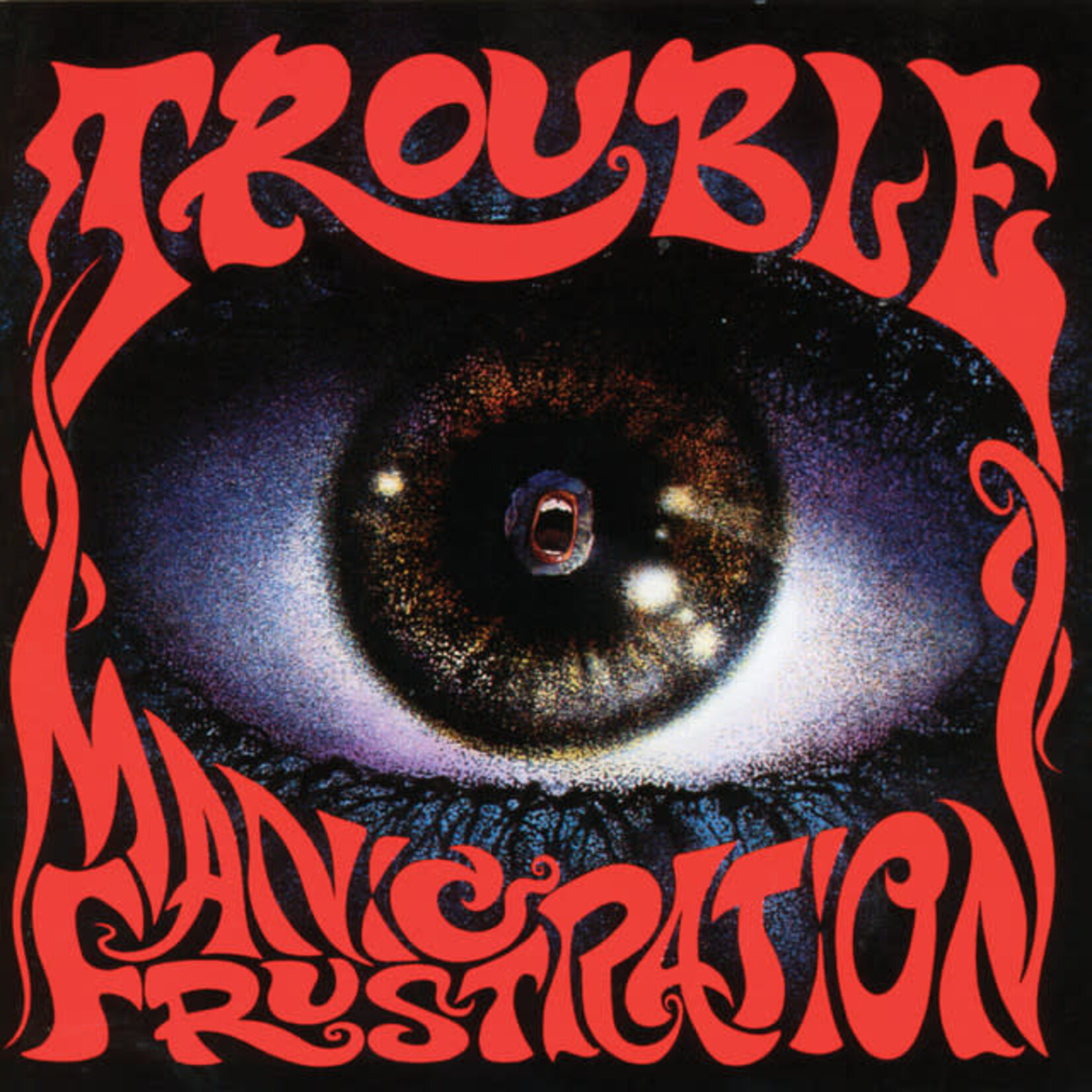 Trouble - Manic Frustration [CD]