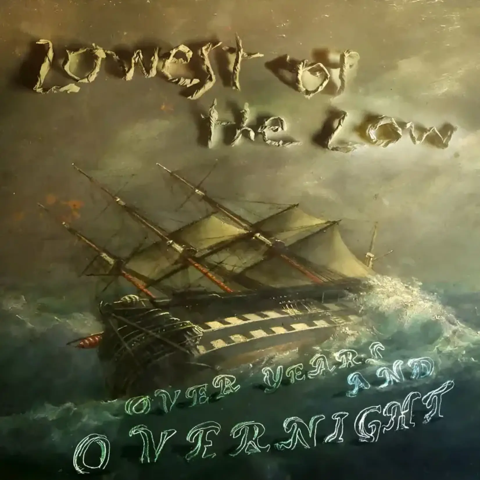 Lowest Of The Low - Over Years And Overnight [LP]