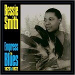 Bessie Smith - Empress Of The Blues 1923 To 1932 [LP]