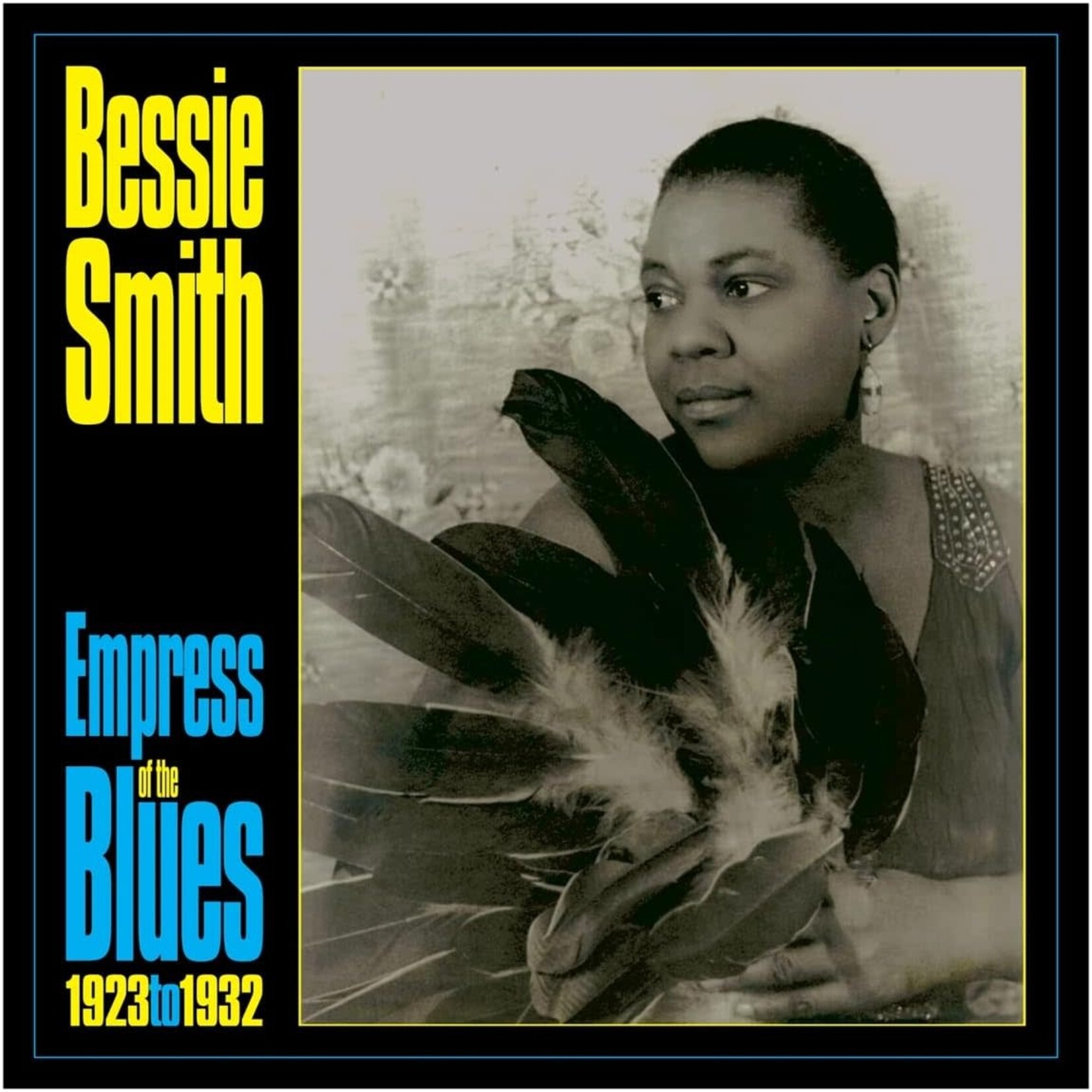 Bessie Smith - Empress Of The Blues 1923 To 1932 [LP]