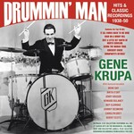 Gene Krupa - Drummin' Man: Hits & Classic Recordings 1938-50 [2CD]
