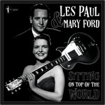 Les Paul/Mary Ford - Sitting On Top Of The World [LP]