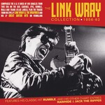 Link Wray - The Link Wray Collection 1956-1962 [2CD]