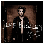 Jeff Buckley - You And I [CD]